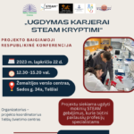 Konferencija „Ugdymas karjerai STEAM kryptimi“